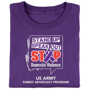 Stand Up Speak Out Stop Domestic Violence T-Shirt - Personalization Available from Positive Promotions