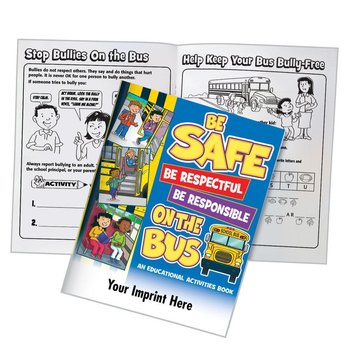 Be Safe, Be Respectful, Be Responsible On The Bus Educational Activities Book - Personalization Available from Positive Promotions