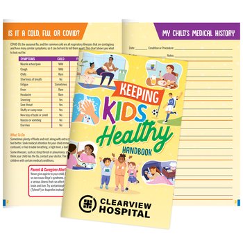 Keeping Kids Healthy Handbook - One-Color Personalization Available from Positive Promotions