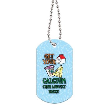 Get Your Calcium From Low-Fat Dairy Laminated Dog Tags With 24" Chain from Positive Promotions