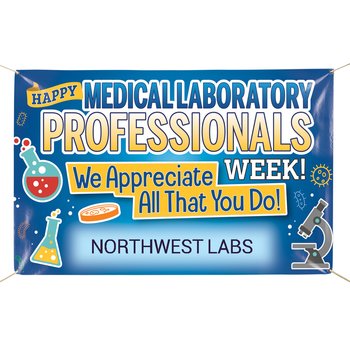 Happy Medical Laboratory Week 3'x 5' Fabric Banner With Dye Sublimation Personalization from Positive Promotions