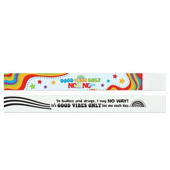 Good Vibes Only: No Bullies, No Drugs 2-Sided Paper Bracelets - Pack of 100 from Positive Promotions