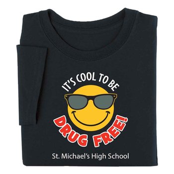 It's Cool To Be Drug Free! Youth T-Shirt - Silkscreened Personalization Available from Positive Promotions