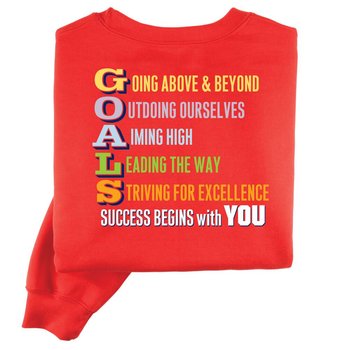 GOALS/ Success Begins With You Positive 2-Sided Sweatshirt - Personalization Available from Positive Promotions