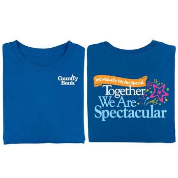Individually We Are Special, Together We Are Spectacular 2-Sided Royal Blue T-Shirt - Personalization Available from Positive Promotions