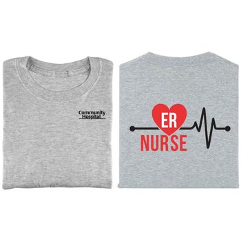 ER Nurse Positive 2-Sided T-Shirt - Personalization Available from Positive Promotions