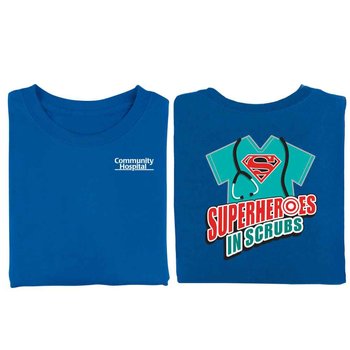Superheroes In Scrubs 2-Sided T-Shirt - Personalization Available from Positive Promotions