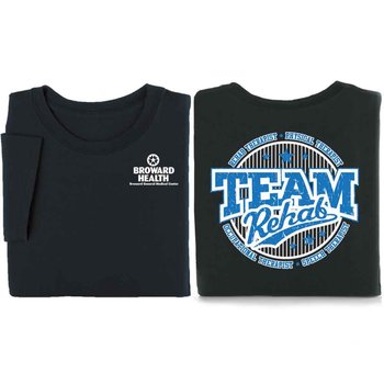 Rehab Positive 2-Sided T-Shirt - Personalized from Positive Promotions