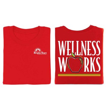 Wellness Works 2-Sided T-Shirt - Personalization Available from Positive Promotions