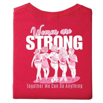 Women Are Strong, Together We Can Do Anything Two-Sided Awareness T-Shirt - Personaized from Positive Promotions