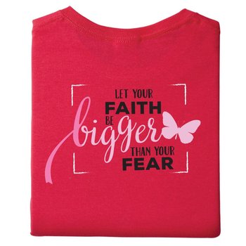 Let Your Faith Be Bigger Than Your Fear Two-Sided Awareness T-Shirt - Personalization Available from Positive Promotions
