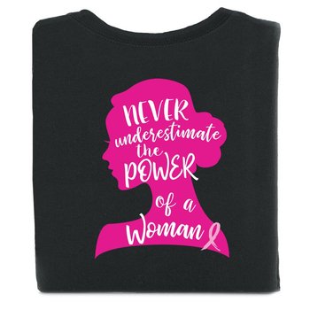 Never Underestimate The Power Of A Woman Two-Sided Awareness T-Shirt - Personalization Available from Positive Promotions