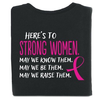 Here's To Strong Women Two-Sided Awareness T-Shirt - Personalization Available from Positive Promotions