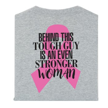 Behind This Tough Guy Is An Even Stronger Woman Two-Sided Awareness T-Shirt - Personalized from Positive Promotions