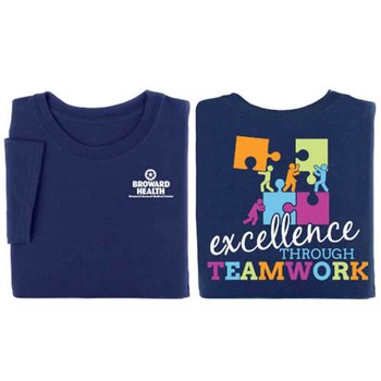 Excellence Through Teamwork 2-Sided T-Shirt - Personalization Available from Positive Promotions