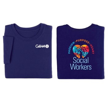 Social Workers: Passion, Purpose, Heart Unisex Two-Sided Short-Sleeve T-Shirt - Silkscreened Personalization Available from Positive Promotions