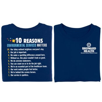 10 Reasons Environmental Services Matter Positive 2-Sided T-Shirt - Personalization Available from Positive Promotions