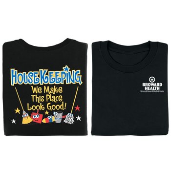Housekeeping: We Make This Place Look Good! Positive 2-Sided T-Shirt - Personalized from Positive Promotions