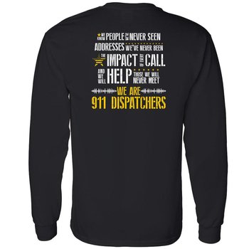 We Are 911 Dispatchers Positive Long-Sleeve T-Shirt - Personalization Available from Positive Promotions