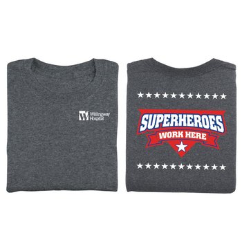 Superheroes Work Here Unisex Positive 2-Sided T-Shirt - Silkscreened Personalization Available from Positive Promotions