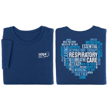 Respiratory Care Heart Word Cloud�Two-Sided Short Sleeve T-Shirt - Personalization Available from Positive Promotions