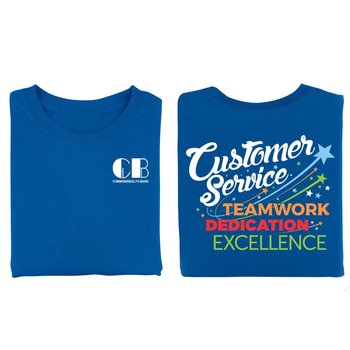 Customer Service Teamwork Dedication Excellence 2-Sided T-Shirt - Personalization Available from Positive Promotions