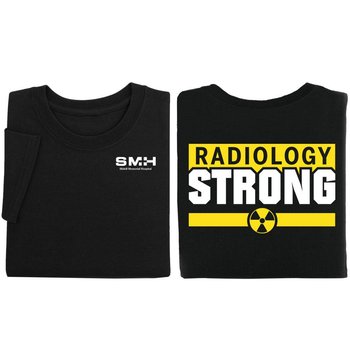 Radiology Strong Two-Sided Short-Sleeve T-Shirt - Personalized Available from Positive Promotions