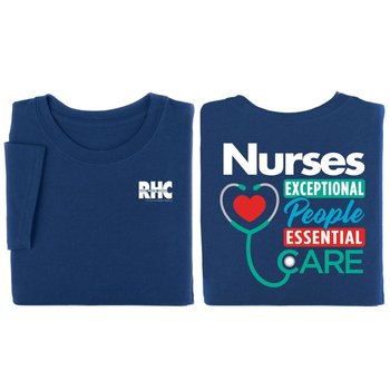 Nurses: Exceptional People, Essential Care Two-Sided Short-Sleeve T-Shirt - Personalization Available from Positive Promotions