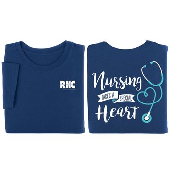 Nursing Takes A Special Heart Unisex Two-Sided Short-Sleeve T-Shirt - Silkscreened Personalization Available from Positive Promotions