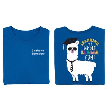 Learning Is A Whole Llama Fun 2-Sided T-Shirt - Personalization Available from Positive Promotions