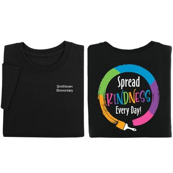 Spread Kindness Every Day Positive Unisex 2-Sided T-Shirt - Silkscreened Personalization Available from Positive Promotions