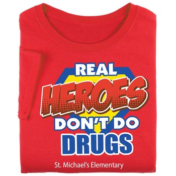Real Heroes Don't Do Drugs Youth T-Shirt - Silkscreened Personalization Available from Positive Promotions