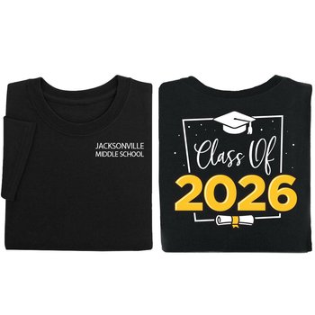 Class Of 2026 Unisex Two-Sided T-Shirt - Silkscreened Personalization Available from Positive Promotions