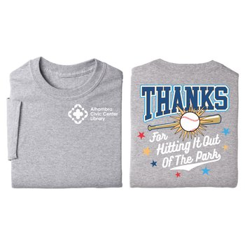 Thanks For Hitting It Out Of The Park Unisex 2-Sided Short-Sleeve T-Shirt - Silkscreened Personalization Available from Positive Promotions