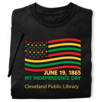 June 19, 1865: My Independence Day Unisex T-Shirt - Silkscreened Personalization Available from Positive Promotions