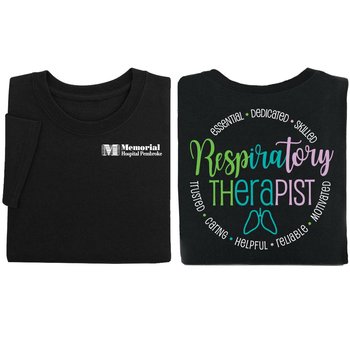 Respiratory Therapist: Essential, Dedicated... Unisex Two-Sided Short-Sleeve T-Shirt - Silkscreened Personalization Available from Positive Promotions