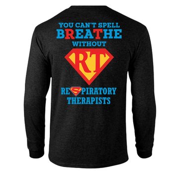 You Can't Spell Breathe Without RT Unisex Two-Sided Long-Sleeve T-Shirt - Silkscreened Personalization Available from Positive Promotions