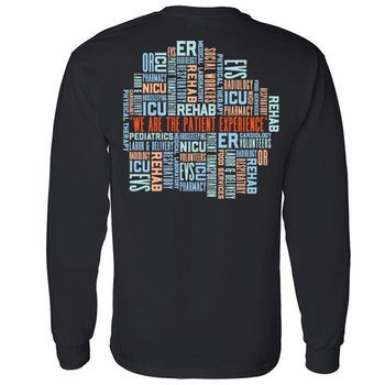 We Are The Patient Experience Unisex Two-Sided Long-Sleeve T-Shirt - Silkscreened Personalization Available from Positive Promotions