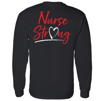 Nurse Strong Unisex Two-Sided Long-Sleeve T-Shirt - Silkscreened Personalization Available from Positive Promotions