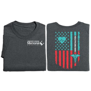 Healthcare Hero Flag Unisex Two-Sided Short-Sleeved T-Shirt - Silkscreened Personalization Available from Positive Promotions