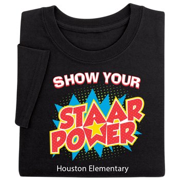 Show Your STAAR Power Adult/Unisex Short-Sleeved T-Shirt - Silkscreened Personalization Available from Positive Promotions