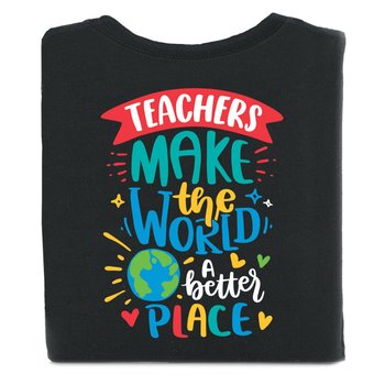 Teachers Make The World A Better Place Unisex Two-Sided Short-Sleeved T ...