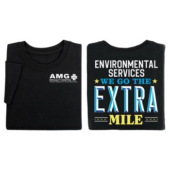 Environmental Services: We Go The Extra Mile Unisex 2-Sided Short-Sleeved T-Shirt - Silkscreened Personalization Available from Positive Promotions