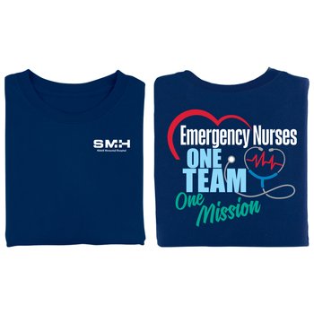 Emergency Nurses: One Team, One Mission Unisex Two-Sided Short-Sleeved T-Shirt - Silkscreened Personalization Available from Positive Promotions