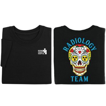 Radiology Team Sugar Skull Unisex Two-Sided Short-Sleeved T-Shirt - Silkscreened Personalization Available from Positive Promotions