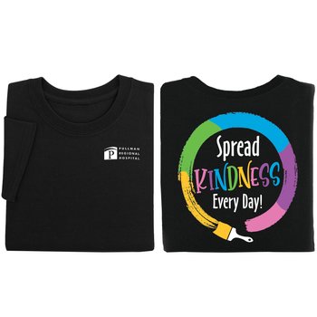 Spread Kindness Every Day! Gildan® Unisex Two-Sided Short-Sleeve T-Shirt - Silkscreened Personalization Available from Positive Promotions