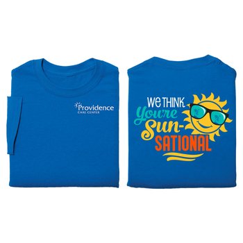 We Think You're Sun-sational Unisex 2-Sided Short-Sleeve T-Shirt - Silkscreened Personalization Available from Positive Promotions