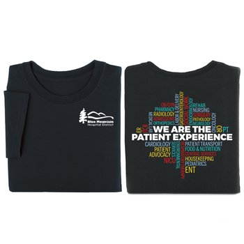 We Are the Patient Experience (Word Cloud) Unisex Two-Sided Short-Sleeve T-Shirt - Silkscreened Personalization Available from Positive Promotions