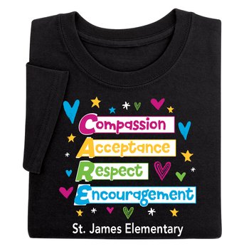 CARE: Compassion, Acceptance, Respect, Encouragement Adult Unisex T-Shirt - Silkscreened Personalization Available from Positive Promotions