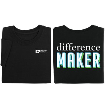 Difference Maker Unisex 2-Sided Short-Sleeved T-Shirt - Silkscreened Personalization Available from Positive Promotions